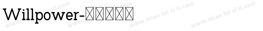 Willpower字体转换