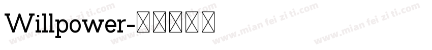 Willpower字体转换