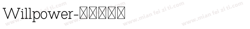 Willpower字体转换