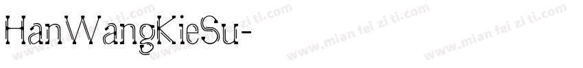 HanWangKieSu字体转换