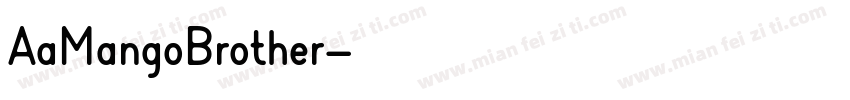 AaMangoBrother字体转换