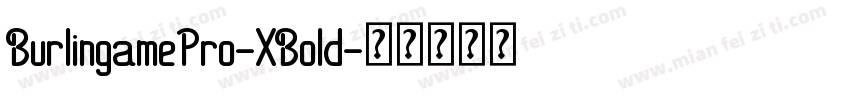 BurlingamePro-XBold字体转换
