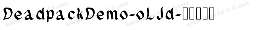 DeadpackDemo-oLJd字体转换