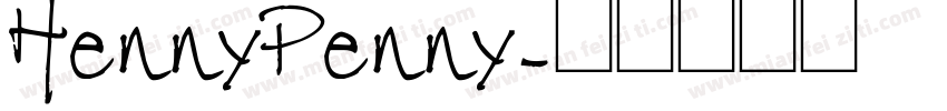 HennyPenny字体转换