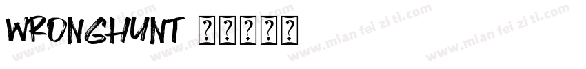wronghunt字体转换