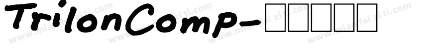 TrilonComp字体转换