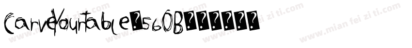 CarveYourTable-56OB字体转换