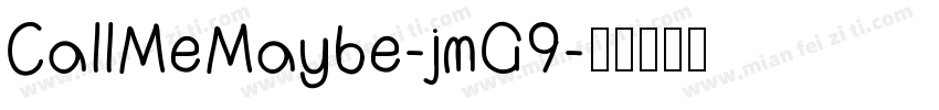 CallMeMaybe-jmG9字体转换