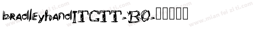 bradleyhandITCTT-BO字体转换
