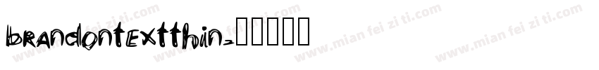 brandontextthin字体转换