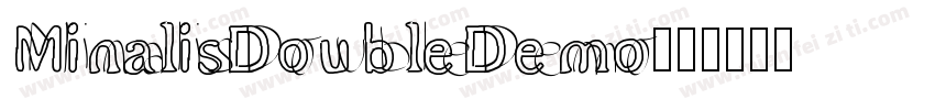 MinalisDoubleDemo字体转换