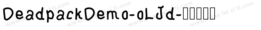 DeadpackDemo-oLJd字体转换