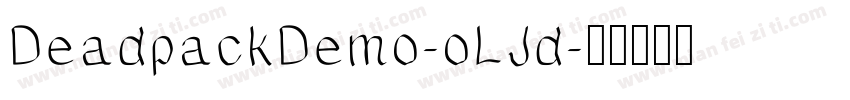 DeadpackDemo-oLJd字体转换