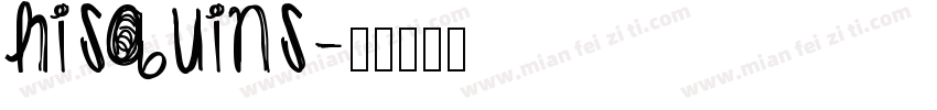 Hisquins字体转换