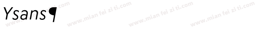 Ysans字体转换