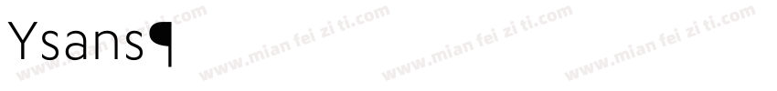 Ysans字体转换
