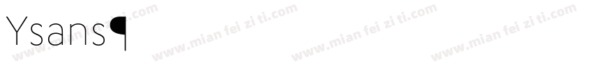 Ysans字体转换