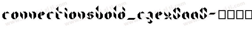 ConnectionsBold_CZEX0AA0字体转换