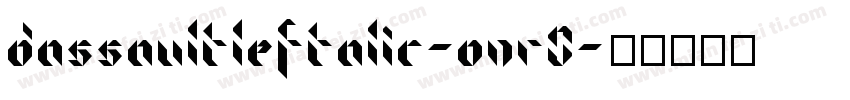 DassaultLeftalic-onr0字体转换