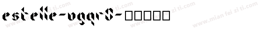 Estelle-VGqr0字体转换
