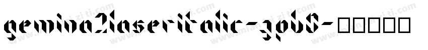 Gemina2LaserItalic-zPB0字体转换