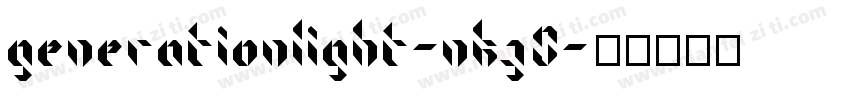 GenerationLight-nKz0字体转换