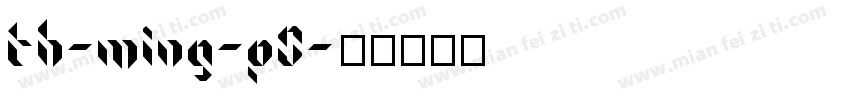 TH-Ming-P0字体转换