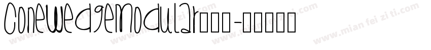 ConeWedgeModular手机版字体转换