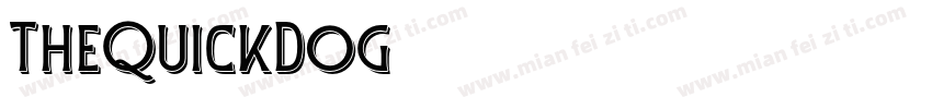 TheQuickDog字体转换