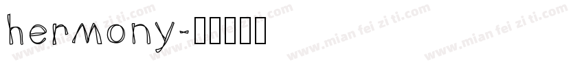 hermony字体转换