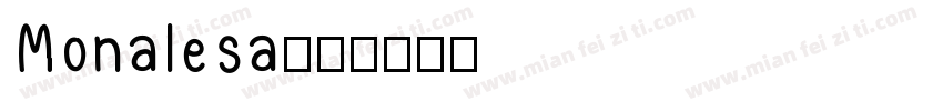 Monalesa字体转换