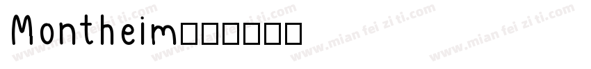 Montheim字体转换