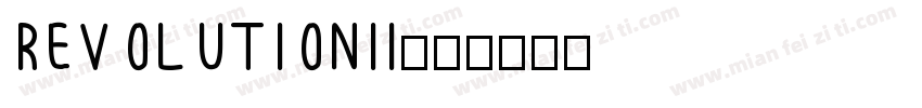 REVOLUTIONII字体转换