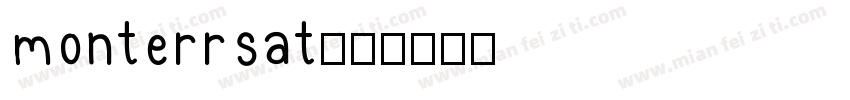 monterrsat字体转换