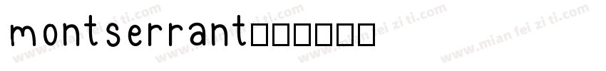 montserrant字体转换