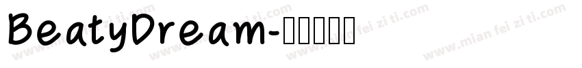 BeatyDream字体转换