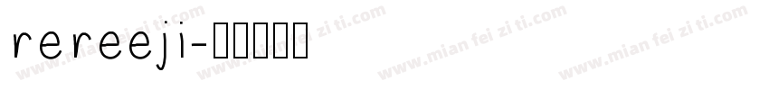 rereeji字体转换