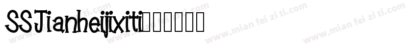 SSJianheijixiti字体转换