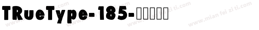 TRueType-185字体转换