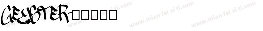 Geyster字体转换