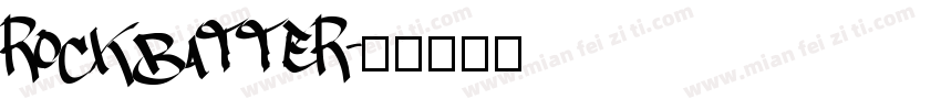 rockbatter字体转换