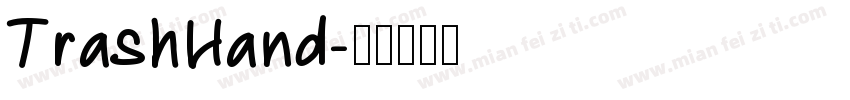 TrashHand字体转换