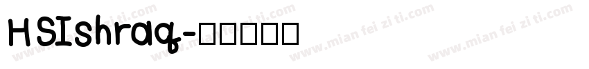 HSIshraq字体转换