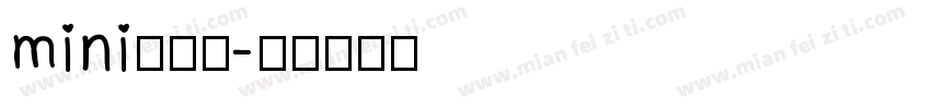 mini小辣条字体转换