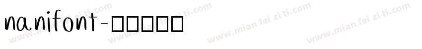 nanifont字体转换