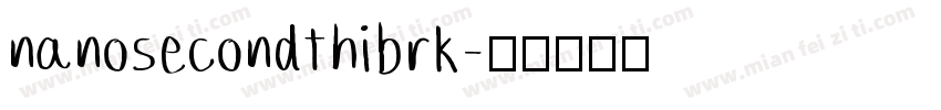 nanosecondthibrk字体转换
