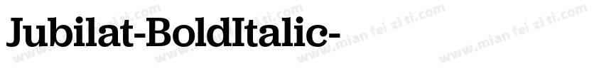 Jubilat-BoldItalic字体转换