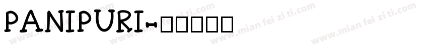 PANIPURI字体转换