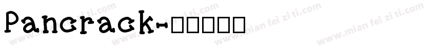 Pancrack字体转换