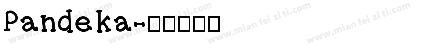 Pandeka字体转换